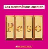 Enlarge image Cover: Peso (Las Matematicas Cuentan): Weight (Math Counts in Spanish) - Scholastic US