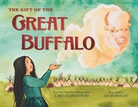 Enlarge image Cover: The Gift of the Great Buffalo - Bloomsbury YA