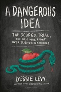 Cover: A Dangerous Idea - Bloomsbury Childrens Books