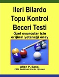 Cover: Ileri Bilardo Topu Kontrol Beceri Testi - &Ouml;zel oyuncular i&ccedil;in orijinal yetenegi onay - Allan P. Sand