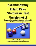 Cover: Zaawansowany Bilard Pilka Sterowanie Test Umiejetnosci - Oryginalny potwierdzenie zdolnosci do dedykowanych graczom - Allan P. Sand