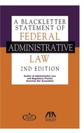 Cover: Blackletter Statement of Federal Administrative Law, 2nd Edition - American Bar Association
