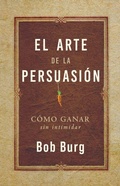 Cover: El Arte de la Persuasion (the Art of Persuasion) - Sound Wisdom