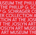 Cover: The Phillip G. Schrager Collection at the Joslyn Art Museum - Marquand Books Inc