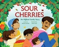 Cover: Sour Cherries - Abrams Books for Young Readers