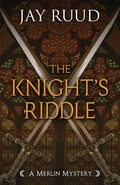 Cover: The Knight's Riddle - Encircle Publications, LLC
