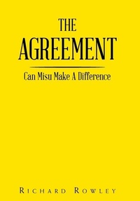 Enlarge image Cover: The Agreement - Xlibris Corporation