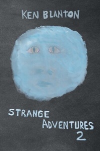 Abbildung von: Strange Adventures 2 - Blantonbooks Publishing