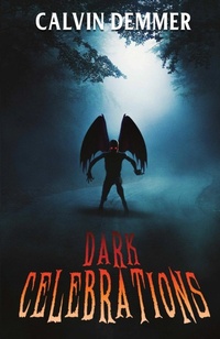Enlarge image Cover: Dark Celebrations - Darkenryde Publishing