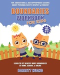 Cover: Boundaries Workbook for Kids - Barrett Huang