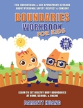Cover: Boundaries Workbook for Kids - Barrett Huang