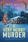 Cover: A Very Merry Murder - Boldwood Books Ltd