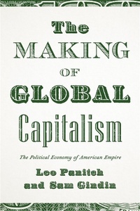 Enlarge image Cover: The Making of Global Capitalism - Verso Books