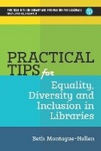 Abbildung von: Practical Tips for Equality, Diversity and Inclusion in Libraries - Facet Publishing