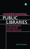 Cover: Understanding Public Libraries - Facet Publishing