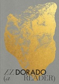 Cover: El Dorado: A Reader - Americas Society,US