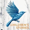 Cover: Children's Stories - Quiet Time Now