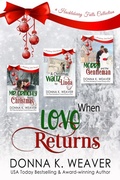 Cover: When Love Returns: A Huckleberry Falls Collection (Huckleberry Falls Romances) - Donna K. Weaver