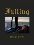 Cover: Michael Brodie: Failing - Twin Palms Publishers