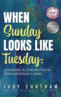 Enlarge image Cover: When Sunday Looks Like Tuesday - Authors' Tranquility Press