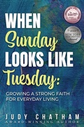 Cover: When Sunday Looks Like Tuesday - Authors' Tranquility Press