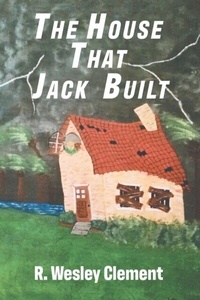 Abbildung von: The House That Jack Built - 2020 LITERARY GROUP LLC