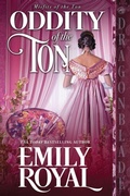 Cover: Oddity of the Ton - Dragonblade Publishing, Inc.