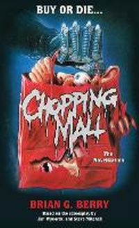 Enlarge image Cover: Chopping Mall - Encyclopocalypse Publications