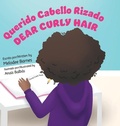 Cover: Querido Cabello Rizado/Dear Curly Hair - Brave Brothers Books