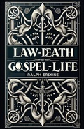 Cover: Law-Death, Gospel-Life - Monergism Books LLC