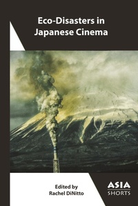 Abbildung von: Eco-Disasters in Japanese Cinema - Association for Asian Studies