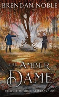 Cover: The Amber Dame - Eight-One-Five Publishing