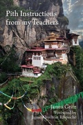 Cover: Pith Instructions from my Teachers - The Sumeru Press