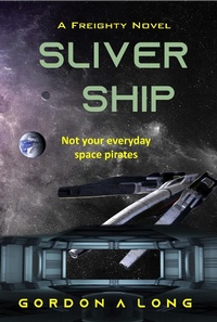Enlarge image Cover: Slivership - Gordon A. Long