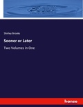 Cover: Sooner or Later - Hansebooks