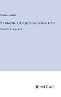 Cover: The Adventures of Hugh Trevor; In Six Volumes - Megali Verlag