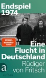 Bild: Endspiel 1974 - Eine Flucht in Deutschland - Aufbau