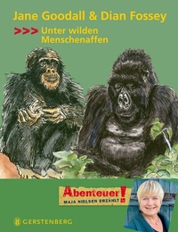Abbildung von: Jane Goodall & Dian Fossey - Gerstenberg Verlag GmbH & Co. KG
