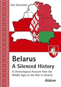 Abbildung von: Belarus - A Silenced History - ibidem