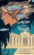 Cover: Savior on the zenith (Fragmented Fates Duology, part 2) - Canicorp
