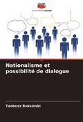 Cover: Nationalisme et possibilite de dialogue - Editions Notre Savoir