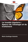 Cover: Le trouble bipolaire - Editions Notre Savoir