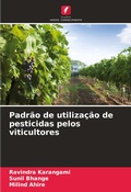 Cover: Padrao de utilizacao de pesticidas pelos viticultores - Edicoes Nosso Conhecimento