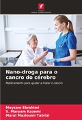 Cover: Nano-droga para o cancro do cerebro - Edicoes Nosso Conhecimento