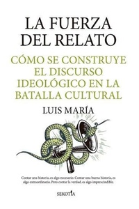 Abbildung von: La Fuerza del Relato - Almuzara