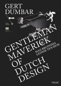 Cover: Gert Dumbar: Maverick Gentleman of Dutch Design - Valiz