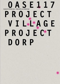 Enlarge image Cover: Oase 117 - Project Village - NAI Publishers