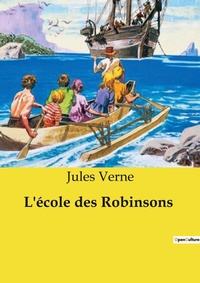 Abbildung von: L'école des Robinsons - Culturea