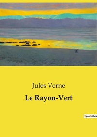 Abbildung von: Le Rayon-Vert - Culturea