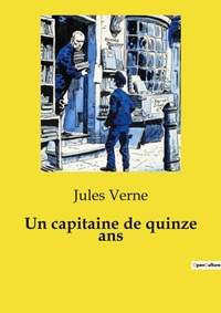 Abbildung von: Un capitaine de quinze ans - Culturea